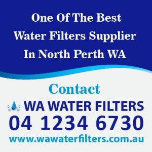 Best Water Filters North Perth, Reverse Osmosis Filters System North Perth, Under sink Filters North Perth, Whole House Water Filters North Perth and Replacement Filters Cartridges North Perth.